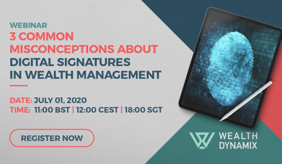 Webinar: 3 common misconceptions about digital signatures in wealth management
