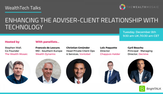 Webinar: Enhancing the adviser-client relationship with technology