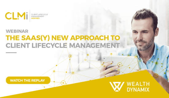 The SaaS(y) New Approach to Client Lifecycle Management