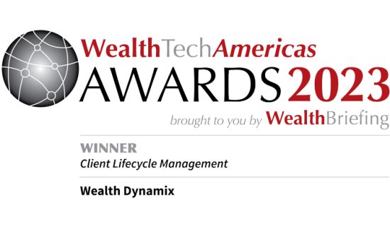 Wealth Dynamix Awarded Best CLM Solution at the 2nd Annual WealthBriefing WealthTech Americas Awards 2023